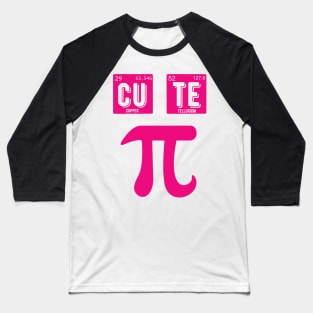 Cute Pie Pi Day Cutie Math Periodic Table Pink math teacher Baseball T-Shirt